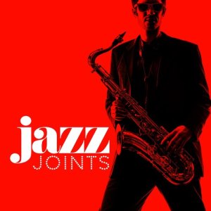 saxophone的專輯Jazz Joints