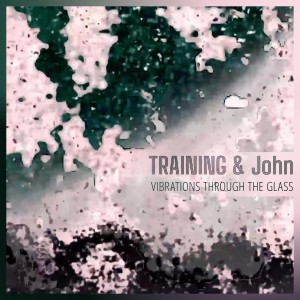 john dieterich的專輯Vibrations through the Glass (Işıl's Desk, Vienna)