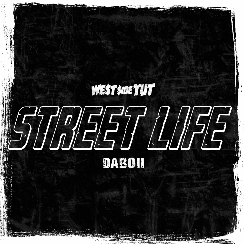 Street Life (Explicit)