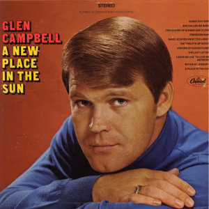 ดาวน์โหลดและฟังเพลง A Place In The Sun พร้อมเนื้อเพลงจาก Glen Campbell