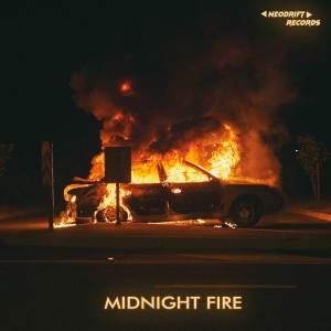 ดาวน์โหลดและฟังเพลง MIDNIGHT FIRE (Explicit) พร้อมเนื้อเพลงจาก NXGXHTYAN