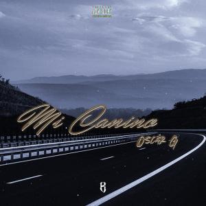 收聽Oscar G的Mi Camino歌詞歌曲
