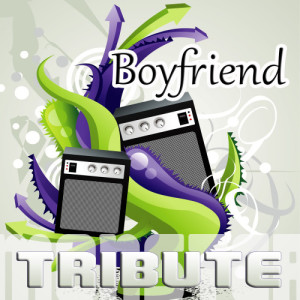 收聽Monster Music的Boyfriend歌詞歌曲
