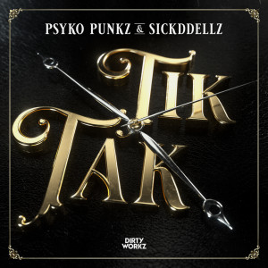 อัลบัม Tik Tak ศิลปิน Psyko Punkz