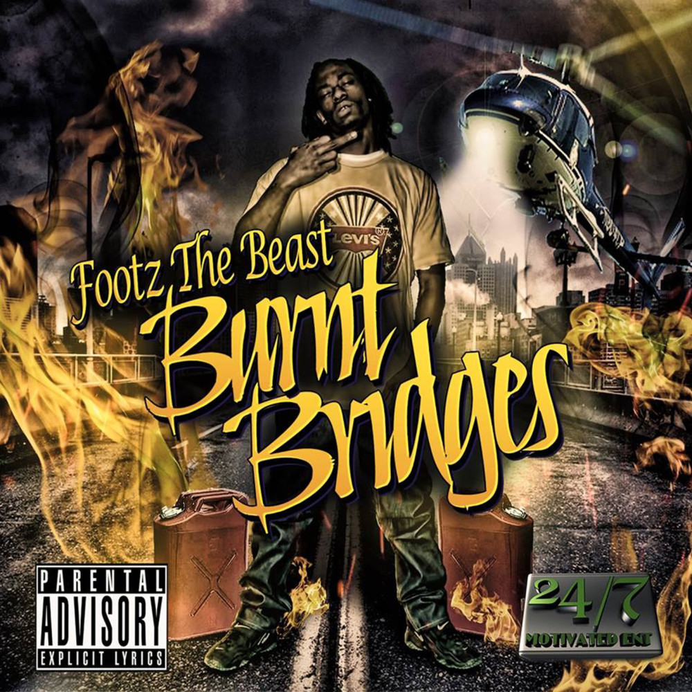 Burnt Bridges (feat. Stevie Joe) (Explicit)