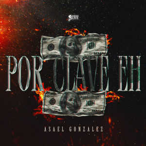 Asael gonzález的專輯Por Clave EH