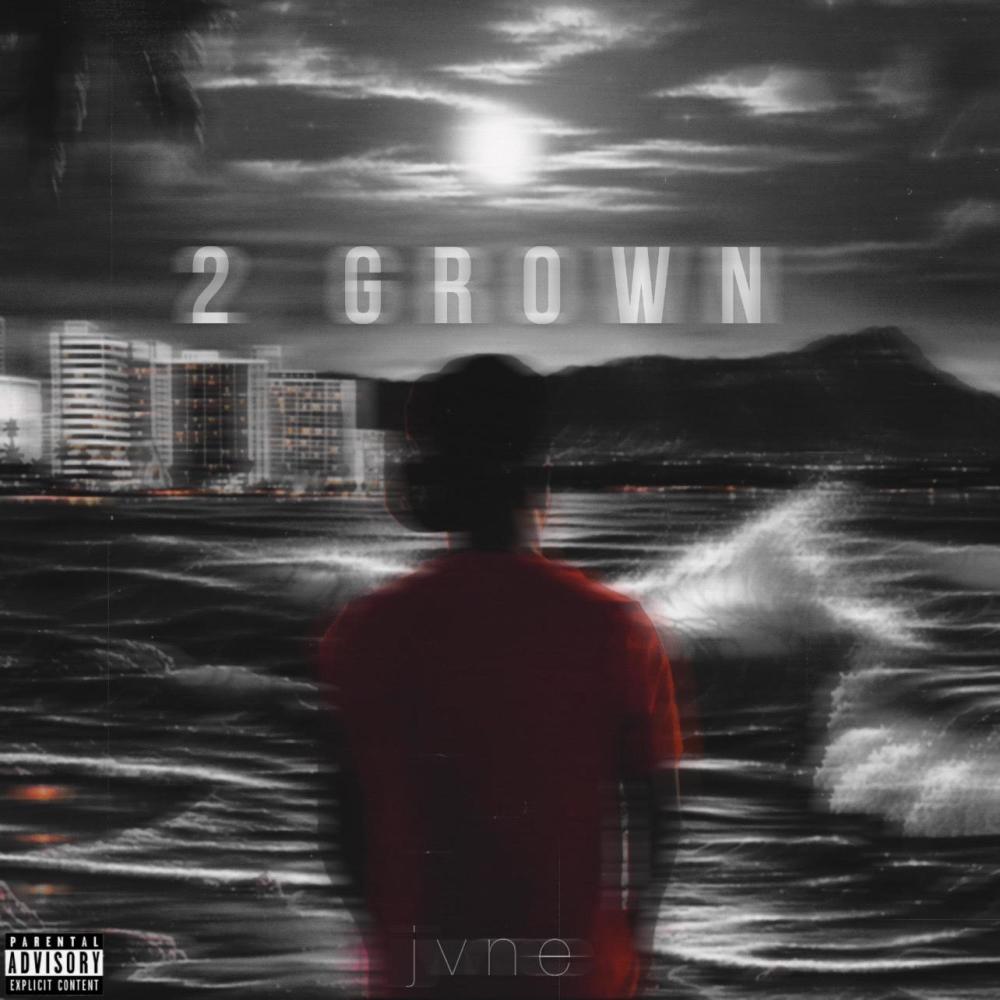 2 grown (sped up) (Explicit)