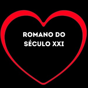 Listen to Romano do Século Xxi (Explicit) song with lyrics from Love Fluxos