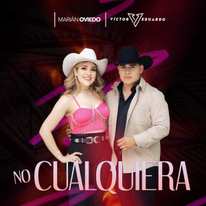 收聽Marián Oviedo的No Cualquiera歌詞歌曲