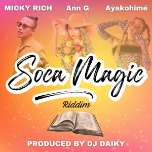 Album Soca Magic Riddim oleh Ann G
