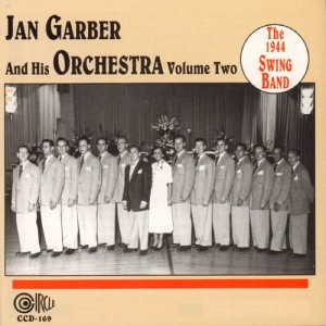 อัลบัม The 1944 Swing Band, Vol. 2 ศิลปิน Jan Garber and His Orchestra