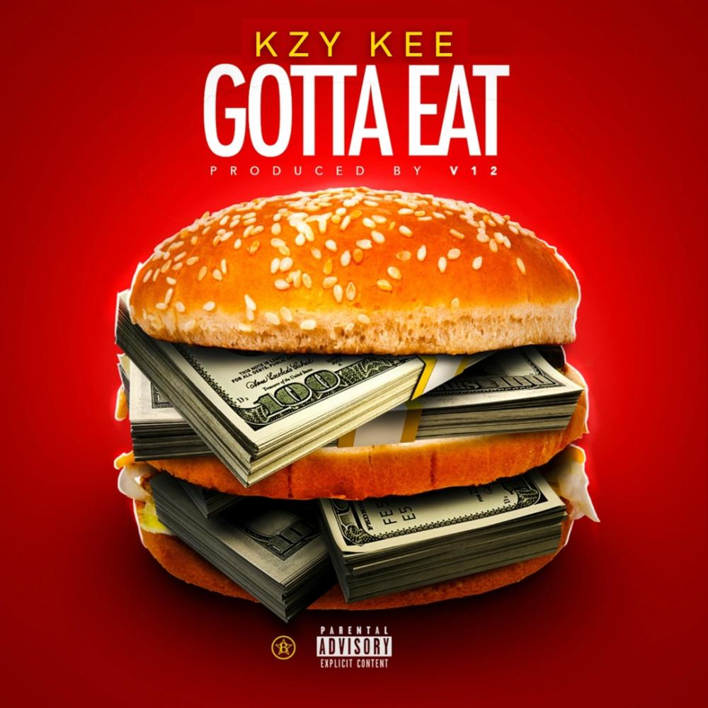 Gotta Eat (Explicit)