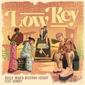 ดาวน์โหลดและฟังเพลง Low Key พร้อมเนื้อเพลงจาก Beéle