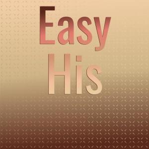 Various Artists的專輯Easy His