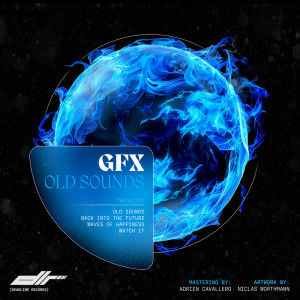 GFX的專輯Old Sounds