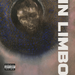 KingTrey的专辑In Limbo (Explicit)