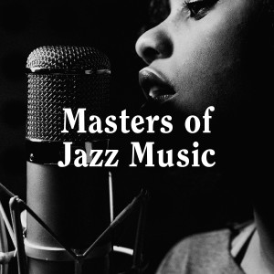 Album Masters of Jazz Music from Bar Lounge