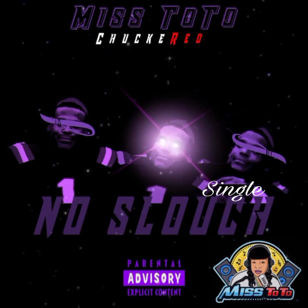 No Slouch (feat. Chuckered) (Explicit)