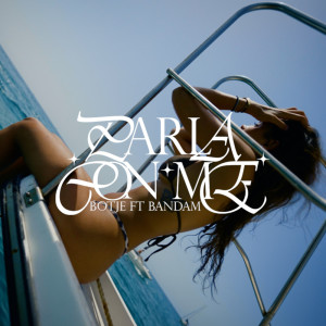 ดาวน์โหลดและฟังเพลง PARLA CON ME (feat. 31 FAM) พร้อมเนื้อเพลงจาก Botje