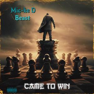 Micke D Beast的專輯I Came (Explicit)