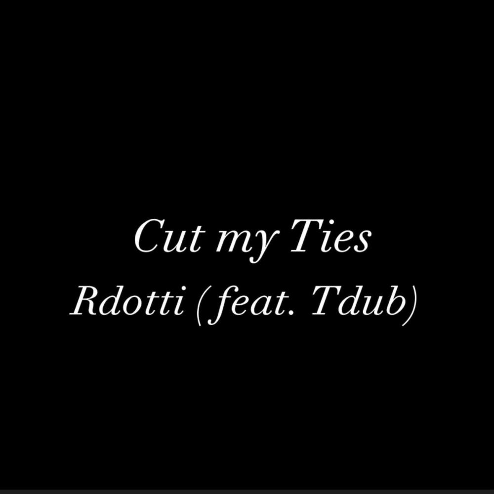 Cut Ties (feat. Tdub|Explicit)