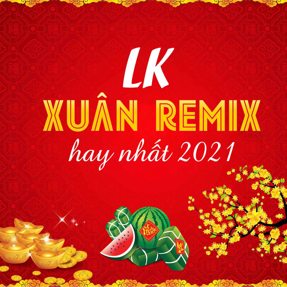 Xuân Yêu Thương (Remix)