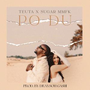 Listen to Po Du (feat. Sugar MMFK) song with lyrics from Teuta