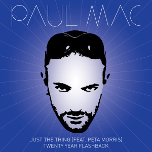 收聽Paul Mac的Just the Thing (Paul Mac & Human Movement Remix)歌詞歌曲