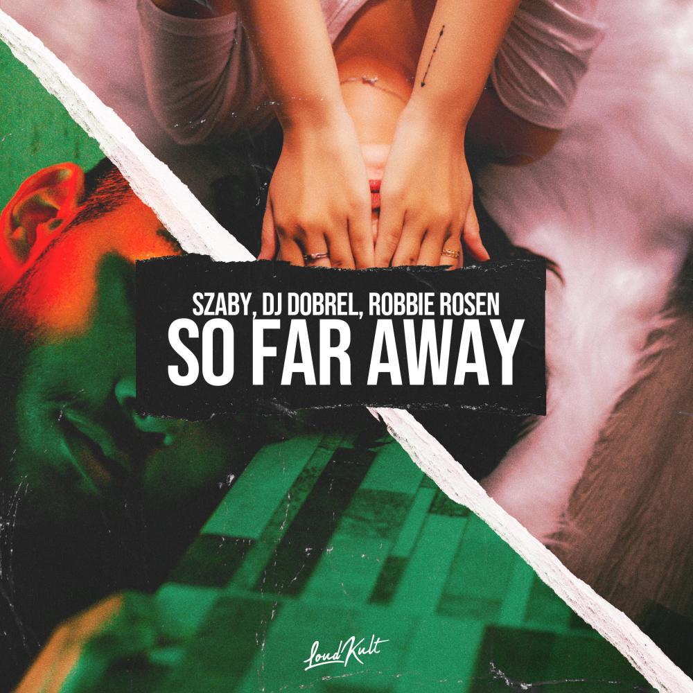 So Far Away