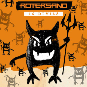 Album 16 Devils (Explicit) from ROTERSAND