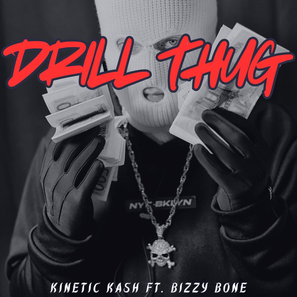 Drill Thug (feat. Bizzy Bone) (Explicit)
