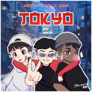 ดาวน์โหลดและฟังเพลง Tokyo พร้อมเนื้อเพลงจาก JhonKey