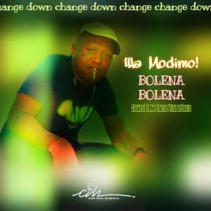 อัลบัม Bolena Bolena (feat. Change down, Yea ke Brazo & Lante) ศิลปิน Captain Moshka