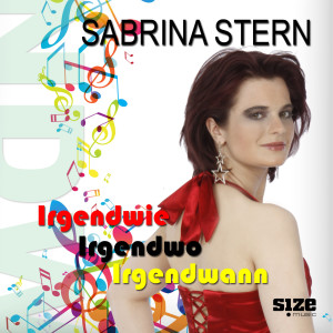 收听Sabrina Stern的Irgendwie Irgendwo Irgendwann歌词歌曲