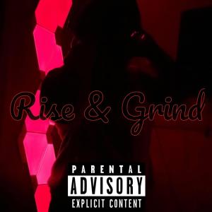 Mero的專輯Rise & Grind (Explicit)