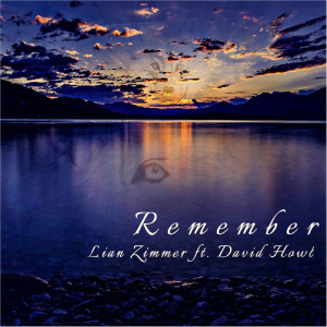 收聽Lian Zimmer的Remember歌詞歌曲
