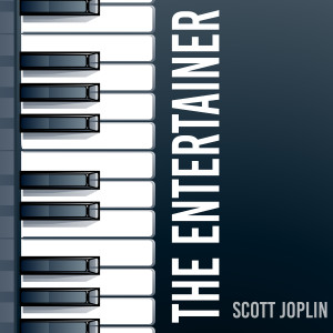 收聽Scott Joplin的The Entertainer歌詞歌曲
