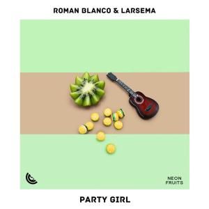 收聽Roman Blanco的Party Girl歌詞歌曲