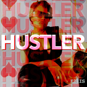 Listen to Hustler song with lyrics from E11is
