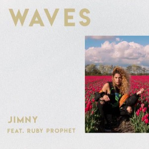 收聽Jimny的Waves (feat. Ruby Prophet)歌詞歌曲