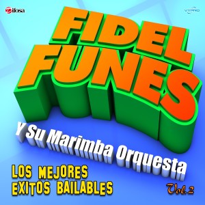 ดาวน์โหลดและฟังเพลง Pa Pa Pa Ya พร้อมเนื้อเพลงจาก FIdel Funes Y Su Marimba Orquesta