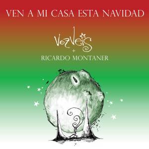 Ricardo Montaner的專輯Ven A Mi Casa Esta Navidad