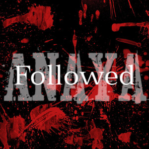 Listen to Followed song with lyrics from Anaya