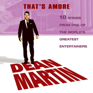 收聽Martin, Dean的That's Amore歌詞歌曲