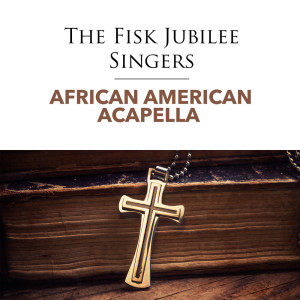 Various Artistis的专辑African American Acapella Ensemble