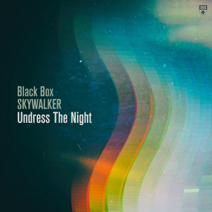 Listen to Undress the Night song with lyrics from Black Box