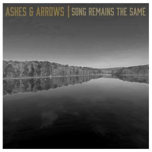 อัลบัม Song Remains The Same ศิลปิน Arrows