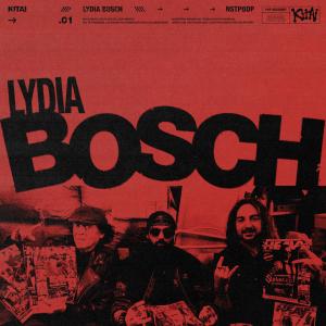 Album Lydia Bosch (Explicit) from Kitai
