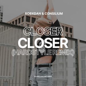 ดาวน์โหลดและฟังเพลง Closer (Hardstyle Remix) พร้อมเนื้อเพลงจาก RobxDan