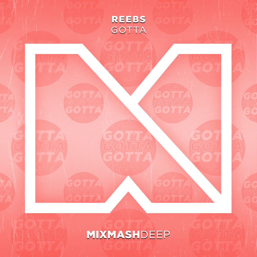 Gotta (Extended Mix)
